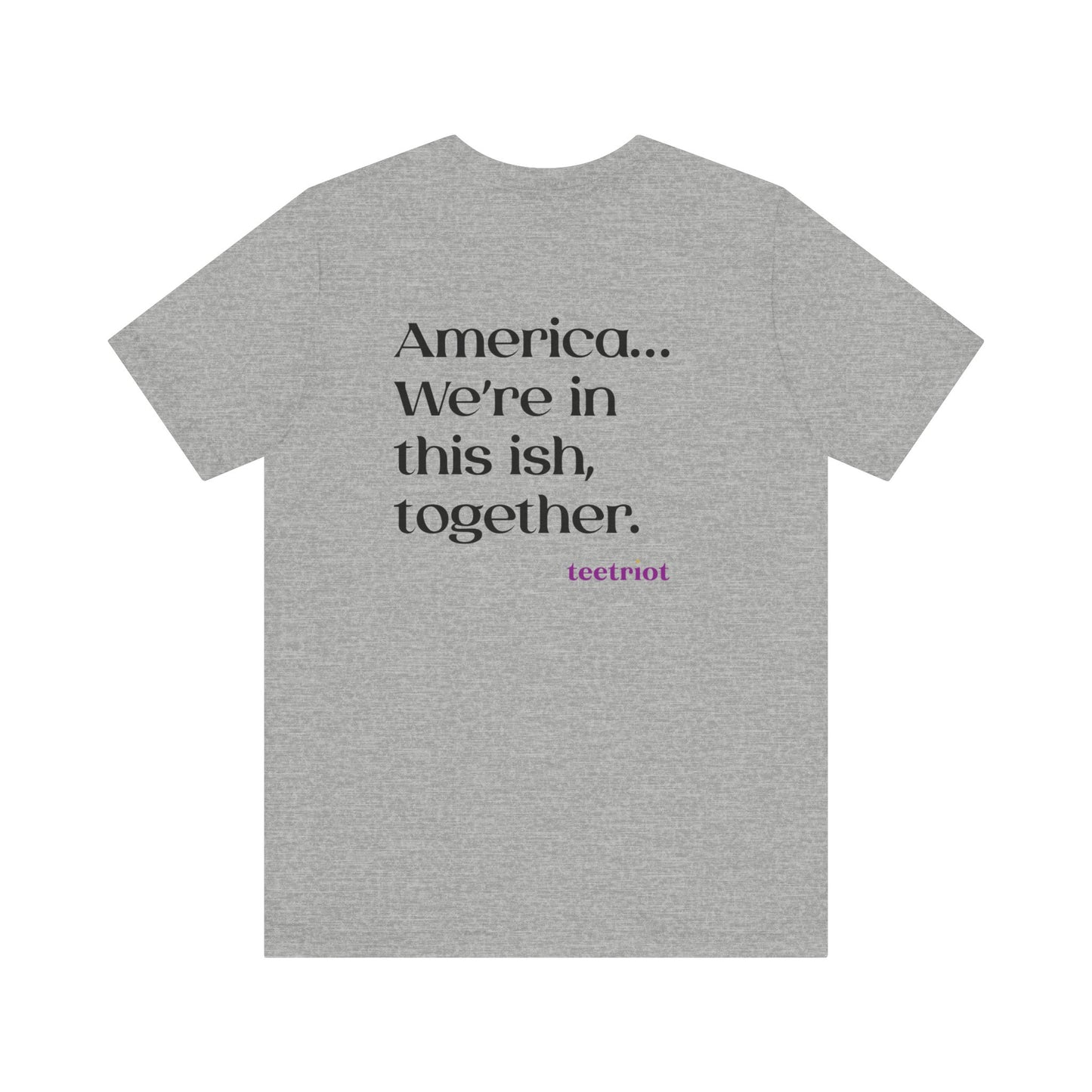 In This Together  Unisex Jersey Short Sleeve Tee